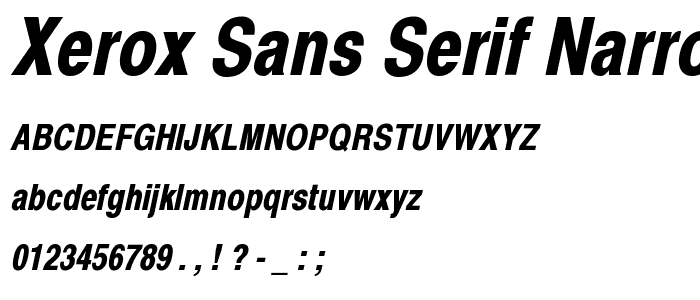 Xerox Sans Serif Narrow Bold Oblique police